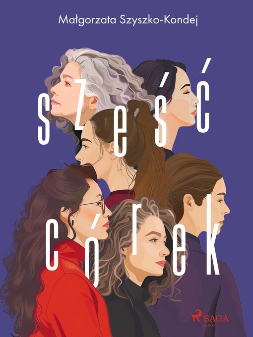 Title details for Sześć córek by Małgorzata Szyszko-Kondej - Available